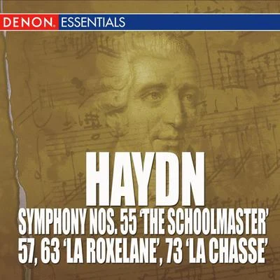 Haydn: Symphony Nos. 55 "The Schoolmaster", 57, 63 "La Roxelane" & 73 La Chasse 專輯 Cesare Cantieri/Munich Symphonic Orchestra/Alexander Von Pitamic