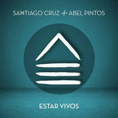 Estar Vivos 专辑 Inés Gaviria/Santiago Cruz/Ines Gaviria & Santiago Cruz