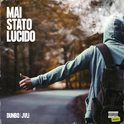 Mai stato lucido 專輯 JVLI