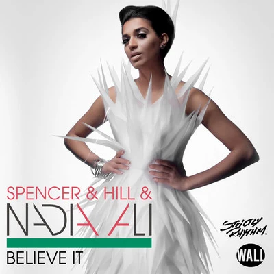 Believe It (Radio Edits) 專輯 Nadia Ali