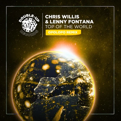 Top of the World (OPOLOPO Remix) 專輯 Chris Willis