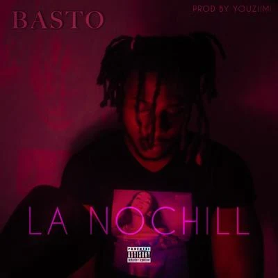 La Nochill 專輯 Balastegui/Galgo/Basto