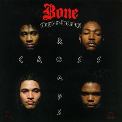 Tha Crossroads 專輯 Bone thugs-n-harmony