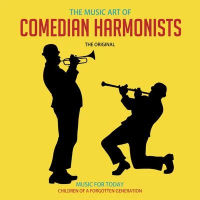 The Music Art of Comedian Harmonists (A Box Full of Classics) 專輯 Comedian Harmonists