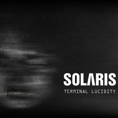 Terminal Lucidity 专辑 Solaris