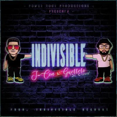 Indivisible 专辑 Fanny Plaza/J-Con/Guerrero de Cristo