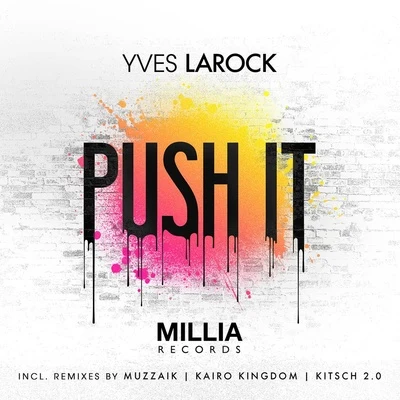 Yves Larock push it