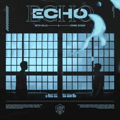 Echo 專輯 Seth Hills/Stephan Tosh/NOR3