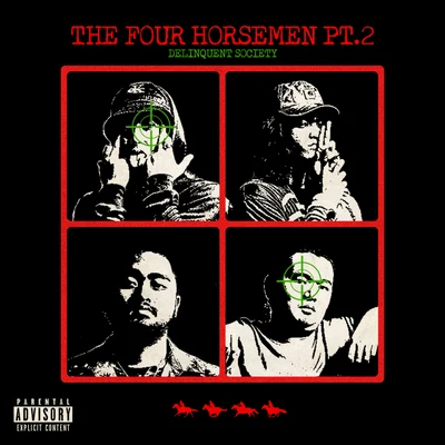 The Four Horsemen pt. 2 專輯 Delinquent Society