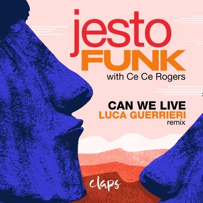 Jestofunk Can We Live (Luca Guerrieri Club Remix)