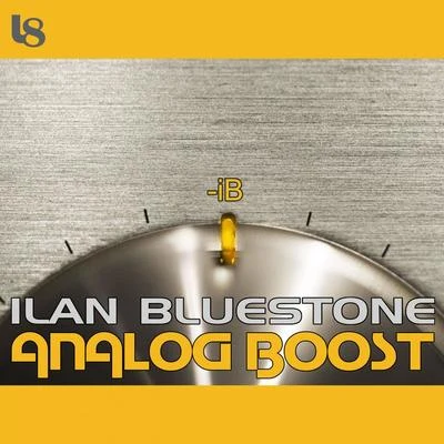 Analog Boost 專輯 ilan Bluestone