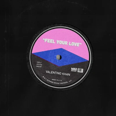 Feel Your Love 專輯 Valentino Khan/Ship Wrek