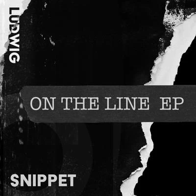 Ludwig On the Line EP (Snippet)