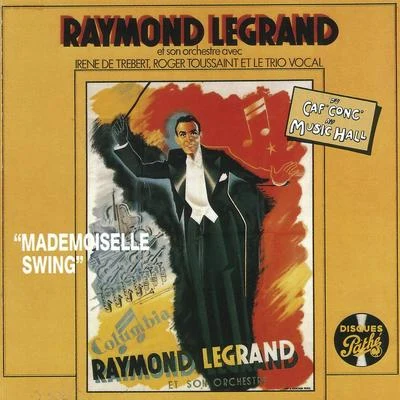 Mademoiselle swing 專輯 Raymond Legrand