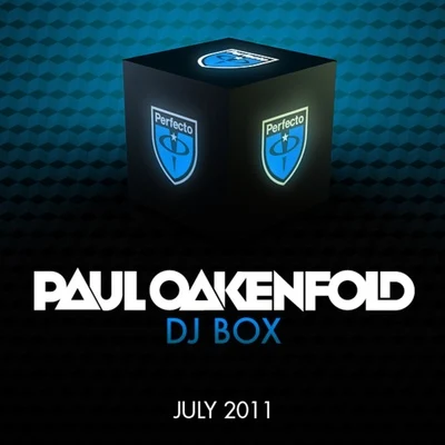 DJ Box - July 2011 專輯 Paul Oakenfold