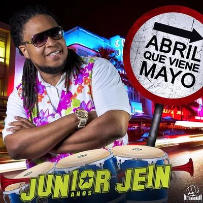 Abril Que Viene Mayo 專輯 Jhonier El Mas Que Compone/Opi the Hit Machine/Cheme/Patio 4/Junior Jein