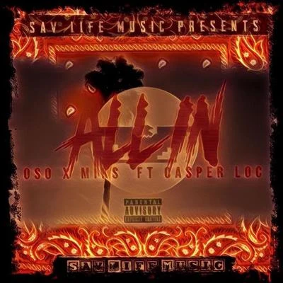 All In (feat. Casper Locs) 专辑 Big Mister/K. Rose/Casper Locs/Rico Smooth