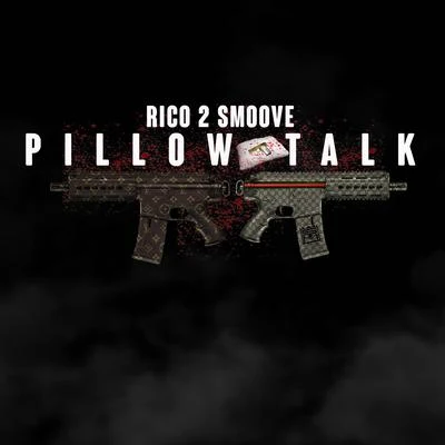 Pillow Talk 專輯 So-Low/Rico 2 Smoove/J-Diggs