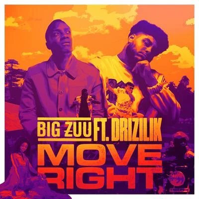 Move Right 专辑 Big Zuu/ama jones