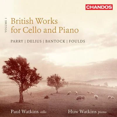 BRITISH WORKS FOR CELLO AND PIANO, Vol. 1 (P. Watkins, H. Watkins) 專輯 Paul Watkins