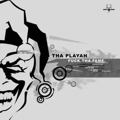 ****.Tha.Fame. (Fragment 2) 专辑 Tha Playah/Untainted