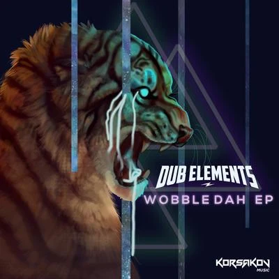 Wobbledah EP 專輯 Dub Elements