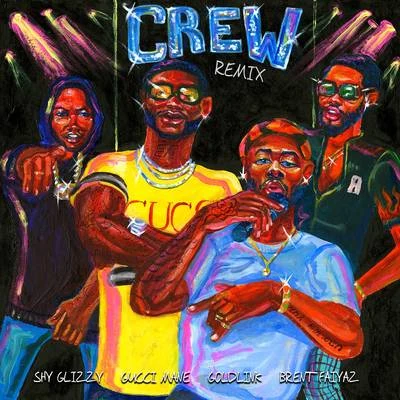 Crew (Remix) 專輯 Brent Faiyaz