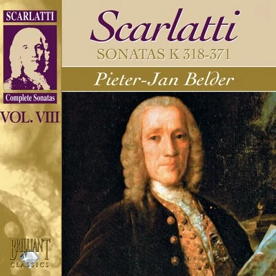 Scarlatti: Sonatas, Vol. VIII, Kk. 318-371 專輯 Pieter-Jan Belder