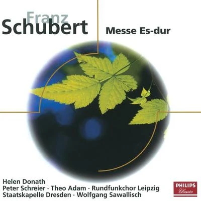 Schubert: Messe Es-Dur D.950 專輯 Staatskapelle Dresden/Rosl Schwaiger/Berlin Radio Symphony Orchestra/Rolando Villazon/Chamber Orchestra of Europe