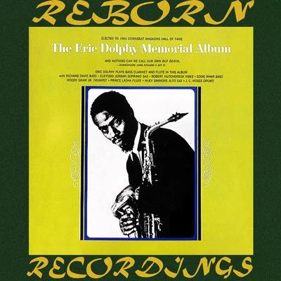 Memorial Album (HD Remastered) 专辑 Chico Hamilton Quintet/Eric Dolphy