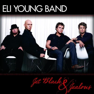 Jet Black Jealous 專輯 Eli Young Band