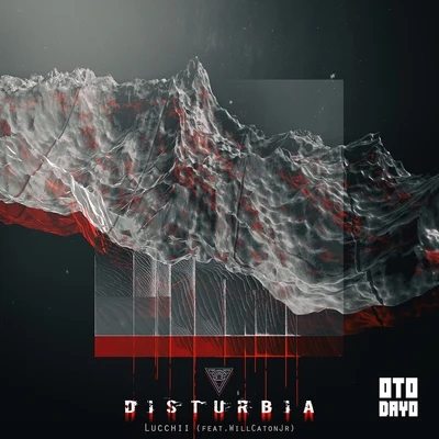 Disturbia 專輯 Lucchii/Vita/DJ Ruffneck