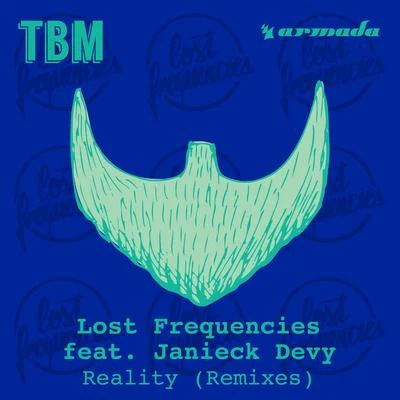 Lost Frequencies Reality (Remixes)