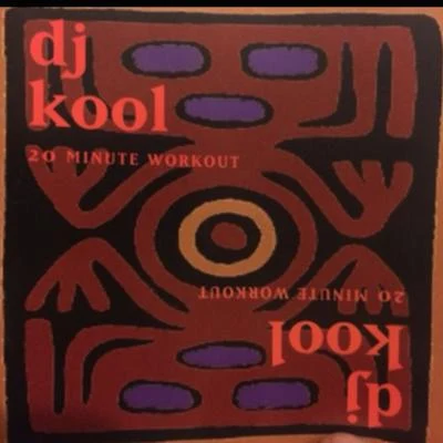 20 Minute Workout 专辑 Kool