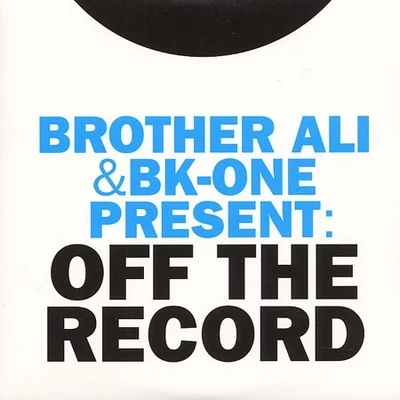 Present: Off The Record 专辑 Brother Ali/Jak D/Rumpkinhead/Sadat X/Torae