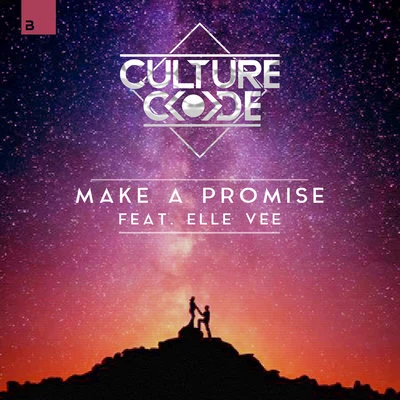 Make A Promise (feat. Elle Vee) 專輯 Culture Code