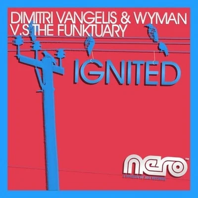 Ignited 專輯 Dimitri Vangelis & Wyman