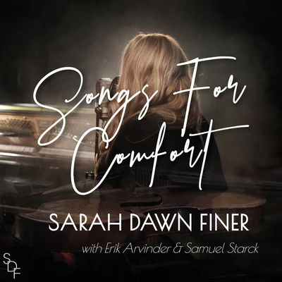 Songs for Comfort 專輯 Malena Ernman/Sarah Dawn Finer