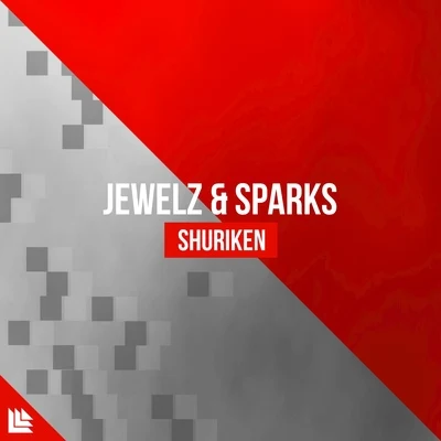 Shuriken 專輯 Jewelz & Sparks