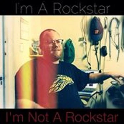 Boylan ima rockstar im not a rockstar