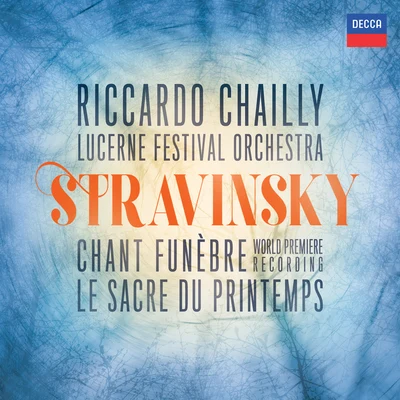 Stravinsky: Feu d&#x27;artifice, Op.4 专辑 Lucerne Festival Orchestra