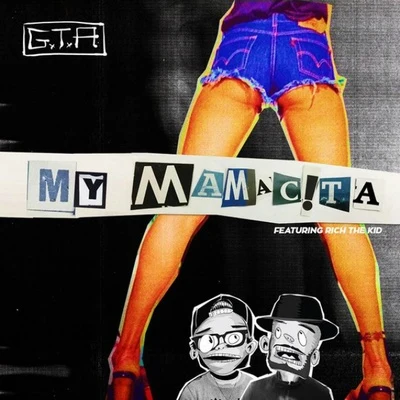 My Mamacita 專輯 GTA