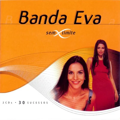 Sem Limite 專輯 Banda Eva