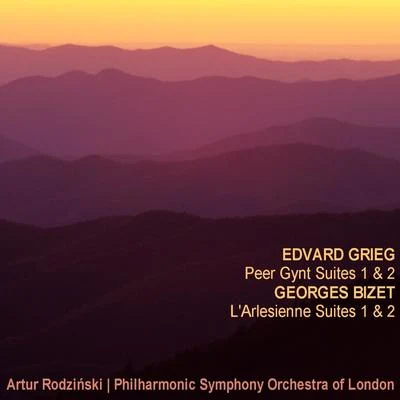 Grieg: Peer Gynt Suites 1 & 2; Bizet: LArlesienne Suites 1 & 2 專輯 Philharmonic Symphony Orchestra of London