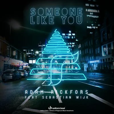 Someone Like You 專輯 Bartosz Brenes/Adam Rickfors