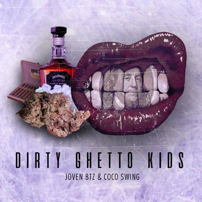 Dirty Guetto Kids 專輯 Joven BTZ/Tymo Benz