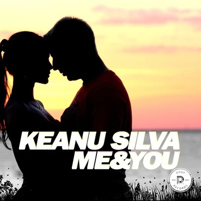 Me & You 專輯 Keanu Silva