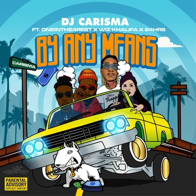 By Any Means 专辑 DJ Carisma