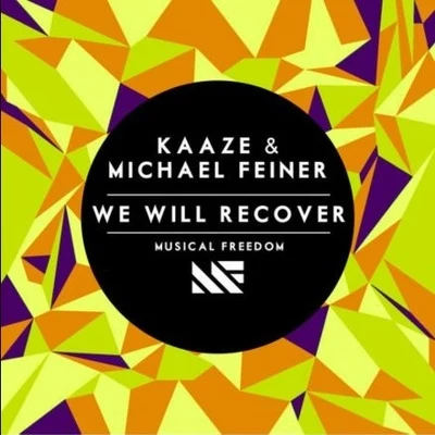 We Will Recover 專輯 Kaaze/Dr Phunk/Jonathan Mendelsohn