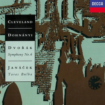 The Cleveland OrchestraVladimir Ashkenazy Dvorak: Symphony No. 6; Janacek: Taras Bulba